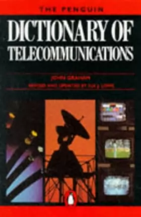 Couverture du produit · The Penguin Dictionary of Telecommunications