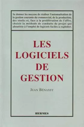 Couverture du produit · Les Logiciels de gestion: Méthodes et réalisation