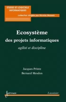 Couverture du produit · Ecosystème des projets informatiques : agilité et discipline
