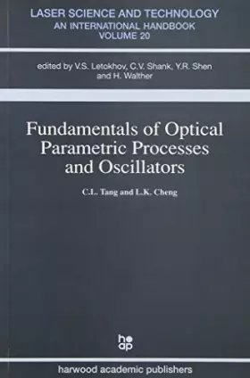 Couverture du produit · Fundamentals of Optical Parametric Processes and Oscillations