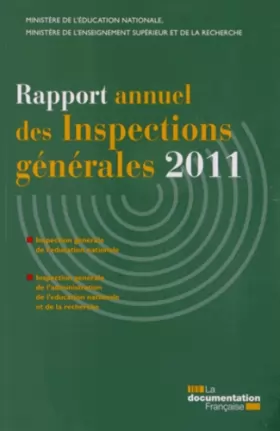 Couverture du produit · Rapport annuel des inspections générales 2011- IGEN IGAENR