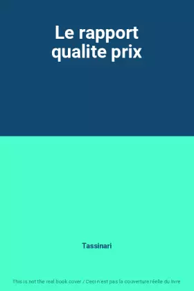 Couverture du produit · Le rapport qualite prix