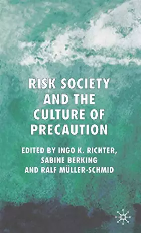 Couverture du produit · Risk Society And the Culture of Precaution