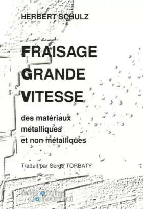Couverture du produit · Fraisage à grande vitesse des produits métalliques et non métalliques