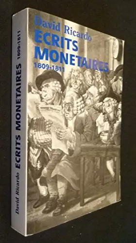Couverture du produit · Ecrits monétaires (1809-1811)
