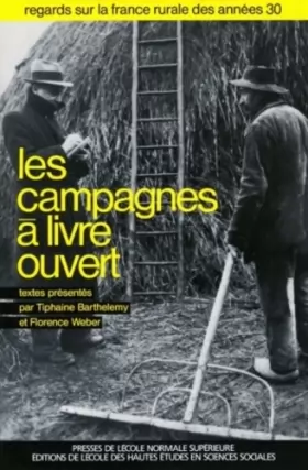 Couverture du produit · Les Campagnes à livre ouvert : Regards sur la France rurale des années 30