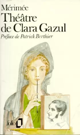 Couverture du produit · Théâtre de Clara Gazul