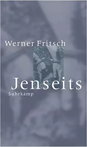 Couverture du produit · Fritsch, W: Jenseits