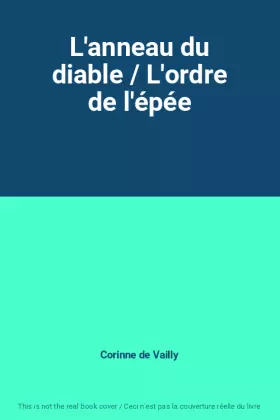 Couverture du produit · L'anneau du diable / L'ordre de l'épée