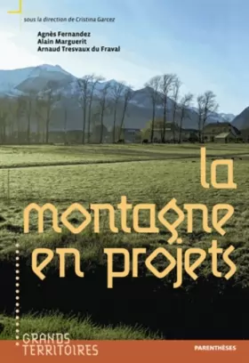 Couverture du produit · La montagne en projets