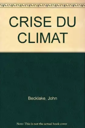 Couverture du produit · CRISE DU CLIMAT