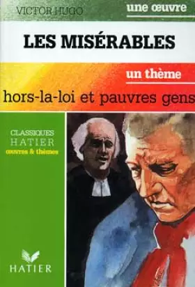 Couverture du produit · Les Misérables : Hors la loi et pauvres gens