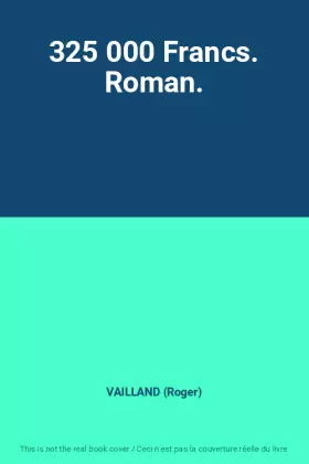 Couverture du produit · 325 000 Francs. Roman.