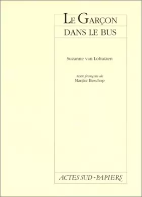 Couverture du produit · Le garçon dans le bus