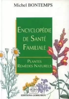 Couverture du produit · Encyclopédie de santé familiale : Plantes, remèdes naturels