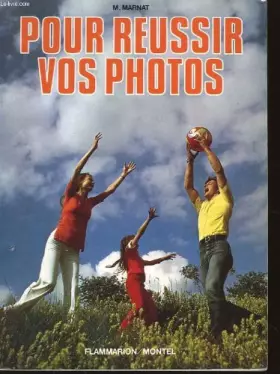 Couverture du produit · Pour réussir vos photos...