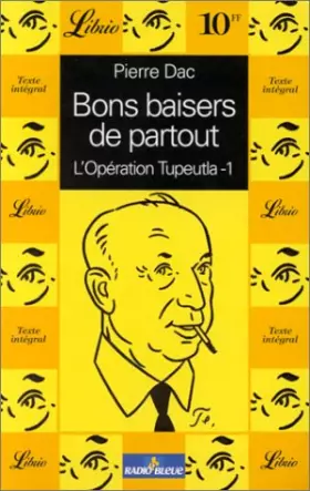 Couverture du produit · Opération Tupeutla. Bons baisers de partout, volume 2