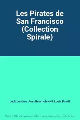 Couverture du produit · Les Pirates de San Francisco (Collection Spirale)