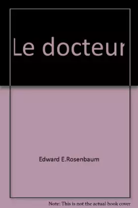 Couverture du produit · Le docteur