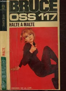 Couverture du produit · HALTE A MALTE- COLLECTION JEAN BRUCE N°89
