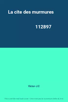 Couverture du produit · La cite des murmures                                                                          112897