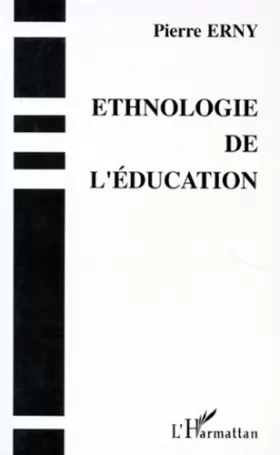 Couverture du produit · Ethnologie de l'éducation