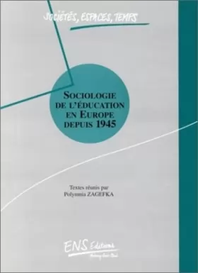 Couverture du produit · Sociologie de l'éducation en Europe depuis 1945