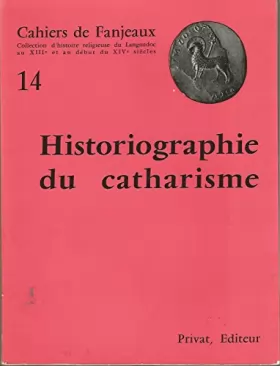Couverture du produit · Cahiers de Fanjeaux volume 14 : historiographie du catharisme