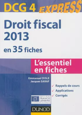 Couverture du produit · Droit fiscal - DCG 4 - 2013 - 5e éd. - en 35 fiches