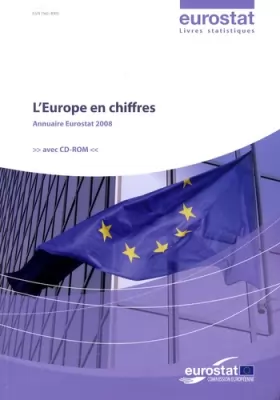 Couverture du produit · L'Europe en chiffres : Annuaire Eurostat 2008 (1Cédérom)