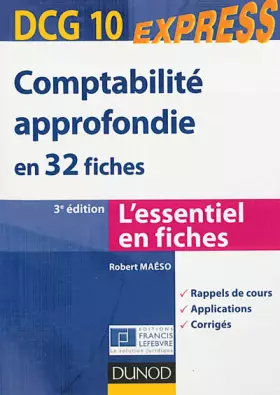Couverture du produit · Comptabilité approfondie DCG 10 - 3e édition - en 32 fiches