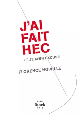 Couverture du produit · J'ai fait hec et je m'en excuse