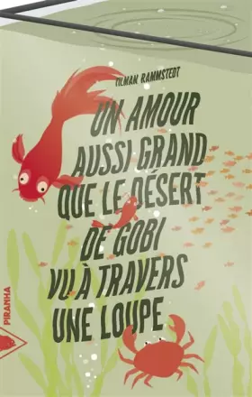 Couverture du produit · Un amour aussi grand que le désert de Gobi vu à travers une loupe