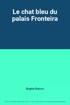 Couverture du produit · Le chat bleu du palais Fronteira