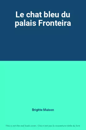 Couverture du produit · Le chat bleu du palais Fronteira