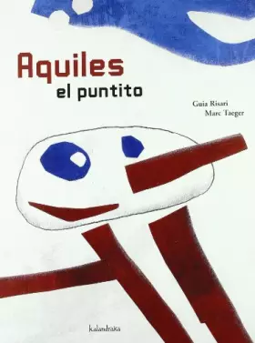 Couverture du produit · Aquiles El Puntito / Aquiles the Little Dot