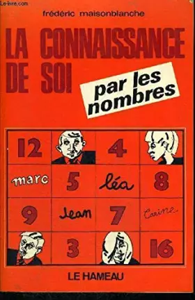 Couverture du produit · La connaissance de soi par les nombres