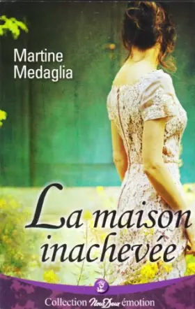 Couverture du produit · LA MAISON INACHEVÉE