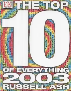 Couverture du produit · The Top 10 Of Everything 2003