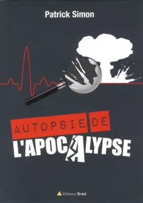 Couverture du produit · Autopsie de l'apocalypse