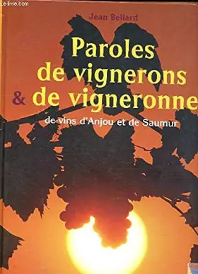 Couverture du produit · Paroles de Vignerons et de Vigneronnes