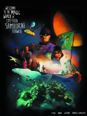 Couverture du produit · Welcome To The Magic World Of Captain Samouraï Flower P/V/G