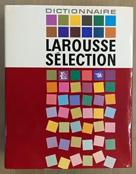 Couverture du produit · Dictionnaire larousse selection en couleurs, 3 tomes