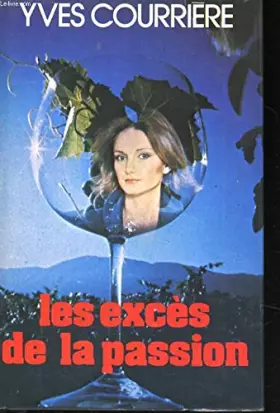 Couverture du produit · Les exces de la passion