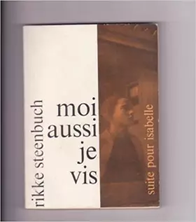 Couverture du produit · Rikke Steenbuch. Moi aussi, je vis