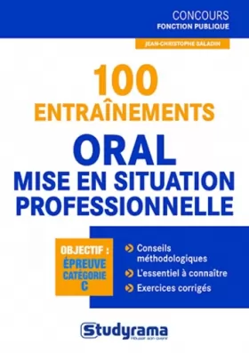 Couverture du produit · 100 entraînements oral - Mise en situation professionnelle