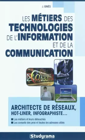 Couverture du produit · Les métiers des technologies de l'information et de la communication