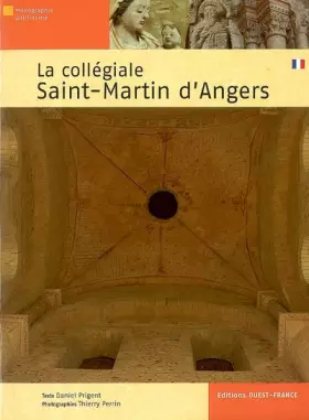 Couverture du produit · La Collégiale Saint-Martin d'Angers