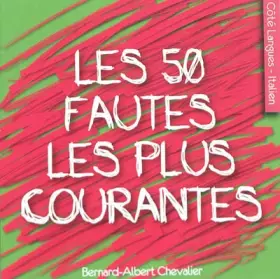 Couverture du produit · Les 50 fautes les plus courantes en italien