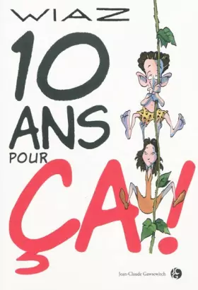 Couverture du produit · 10 ans pour ca !